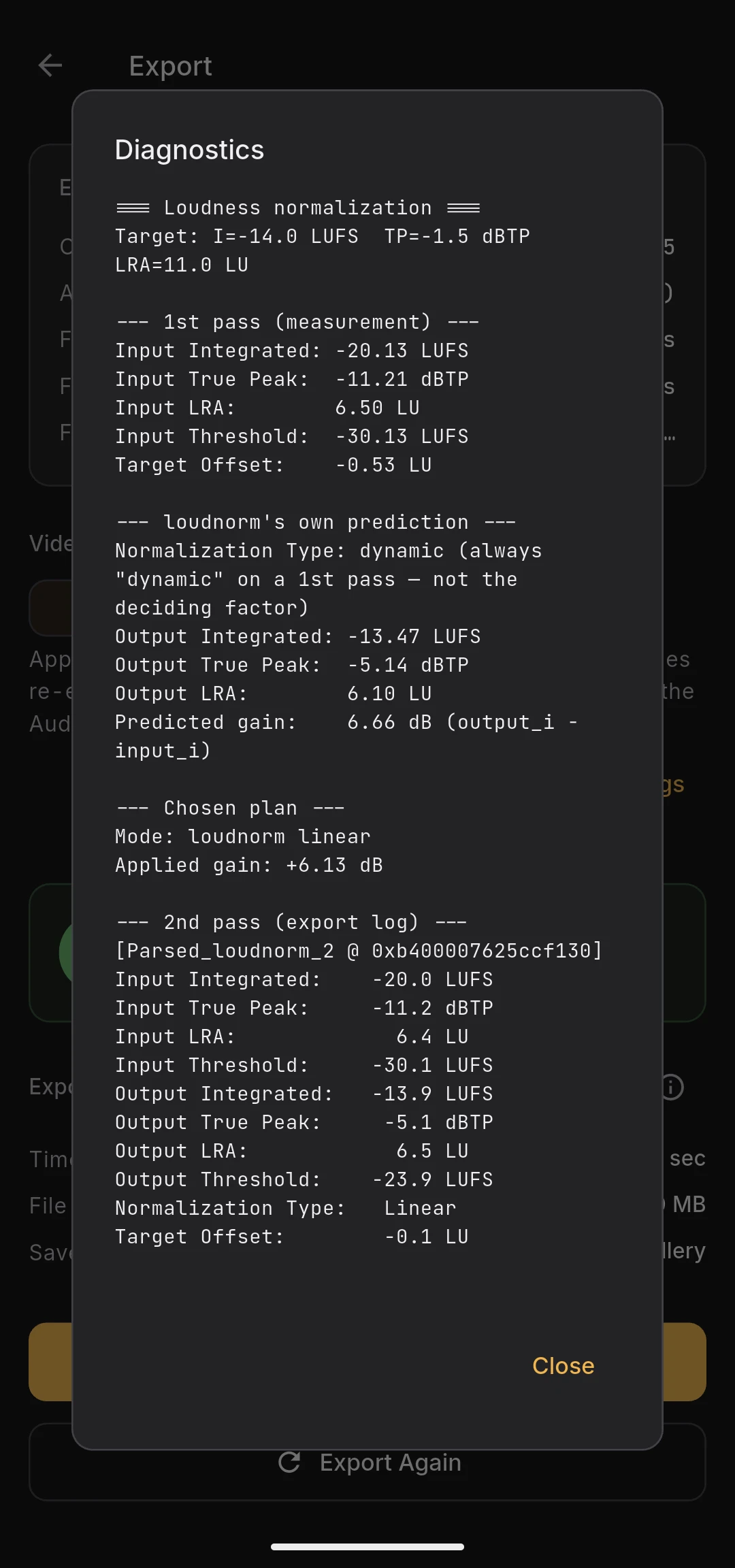Diagnostics dialog with first-pass measurements, predicted normalization type, selected plan, and FFmpeg log excerpt