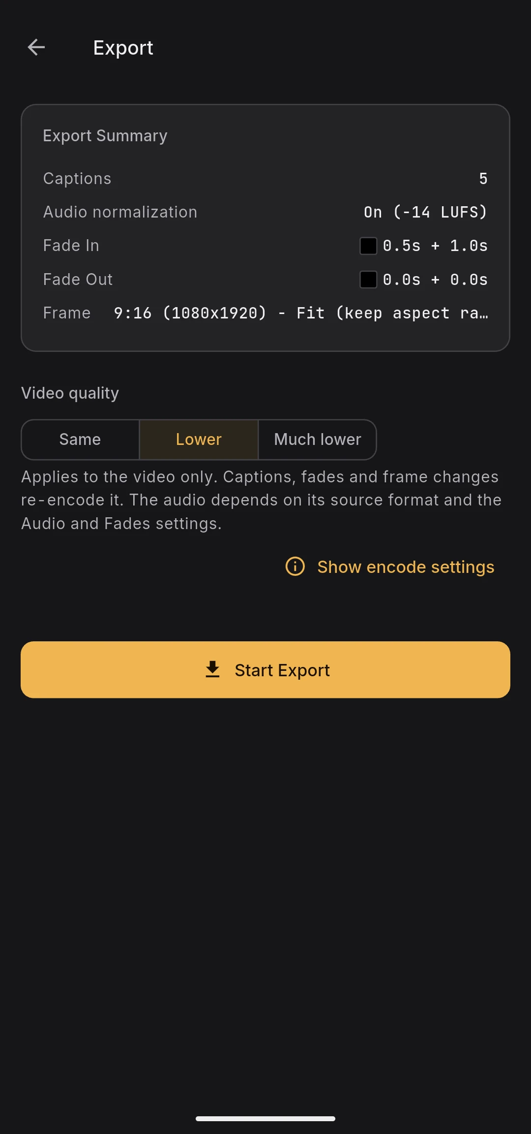 Video quality selector with Same, Lower, and Much lower